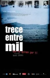 Ver Pelicula Trece entre mil (2005)