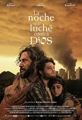 Ver Pelicula La noche que luch contra Dios (2024)