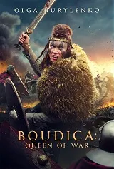 Ver Pelicula Boudica: La Reina de la Guerra (2023)