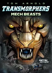 Transmorphers Bestias mecanicas