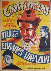 Cantinflas: No te engaes corazn