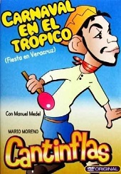 Cantinflas: Carnaval en el trpico