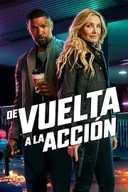 Ver Película De vuelta a la accin (2025)