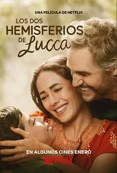 Los dos hemisferios de Lucca