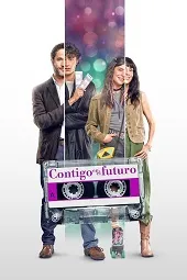 Ver Pelicula Contigo en el futuro (2025)