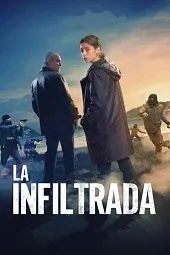 Ver Pelicula La infiltrada (2024)