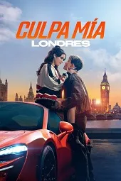 Ver Pelicula Culpa ma: Londres (2025)